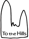 to the hills